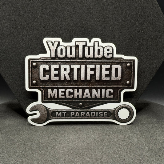 MT Paradise YouTube Certified Mechanic Sticker